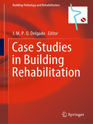 cover image of Case Studies in Building Rehabilitation